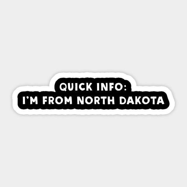 North Dakota Cool & Funny Sticker by Novel_Designs